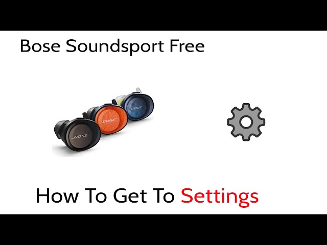 Mindst ly Kanon Bose Soundsport Free Wireless Ear buds Reset Get Into Settings How To  Tutorial - YouTube