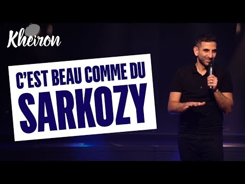 60 MINUTES AVEC KHEIRON - C'EST BEAU COMME DU SARKOZY