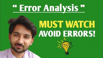 Error Analysis In Applied Linguistics | Must Watch To Avoid Errors