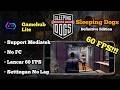 Lancar Banget!!! Sleeping Dogs : DE | Gamehub Lite Mediatek