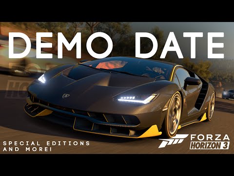 FORZA HORIZON 3 - DEMO DATE, SPECIAL EDITIONS AND MORE! (Blueprint Events, Demo Leak, Editions)