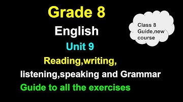 class 8 English/unit 9/grade 8 English-unit 9/all exercises/English guide 8
