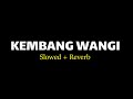 KEMBANG WANGI "SLOWED" || VIRAL TIKTOK - COVER  RESTIANADE