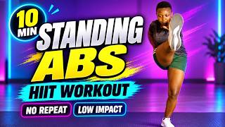 10 -Minute Standing Abs HIIT Workout | NO REPEAT, LOW IMPACT