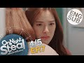 [Eng Sub] One Night Steal แผนรักสลับดวง | EP.7 [4/5]