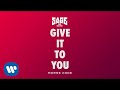 Sage The Gemini - Give It To You [Official Audio]