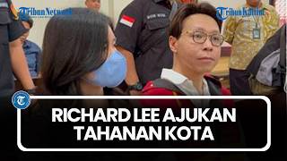 Richard Lee Ajukan Tahanan Kota, Sang Istri Jadi Penjamin