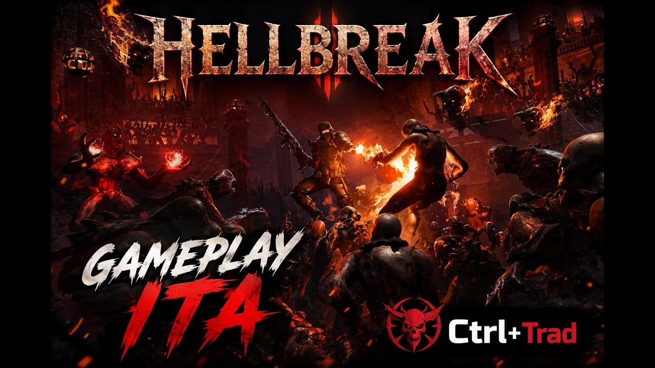 HELLBREAK - GAMEPLAY ITA - YouTube