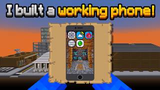 I Built a Working Smartphone in Minecraft!