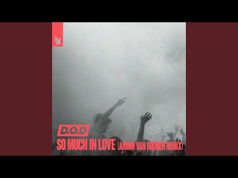 So Much In Love Armin Van Buuren Extended Remix So Much In Love Armin Van Buuren Extended Remix