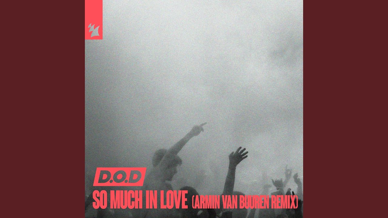 So Much In Love (Armin van Buuren Extended Remix)