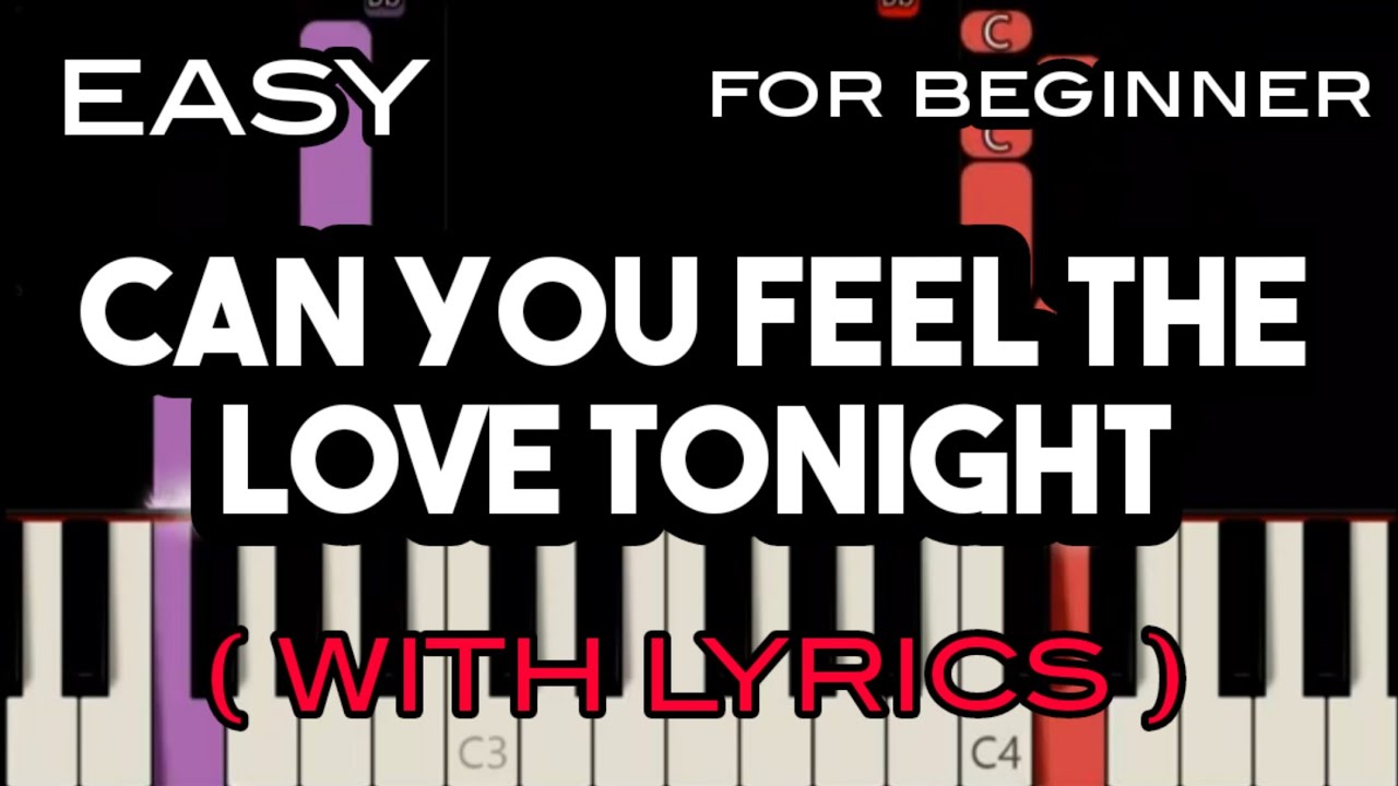 Can You Feel The Love Tonight Lyrics Deutsch CAN YOU FEEL THE LOVE TONIGHT ( LYRICS ) - ELTON JOHN | SLOW & EASY