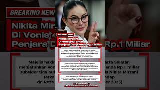 Breaking News Nikita Mirzani Dihukum 4 Tahun Penjara Dan Denda Rp.1 Miliar