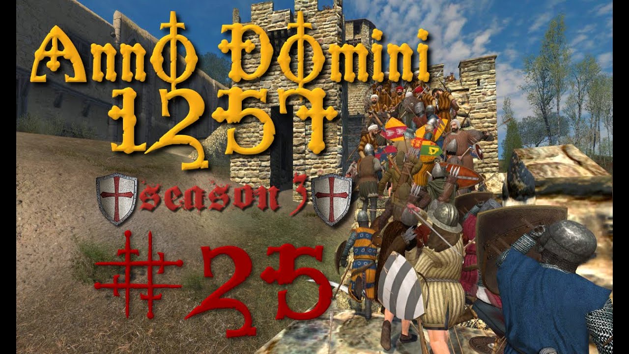 [S3E25] Anno Domini 1257 | Warband Mod | Family Business