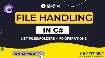File Handling in C# in Hindi (हिंदी) | View Files in folder | Copy/move files | Read/write to files