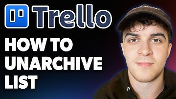 How to Unarchive List in Trello [2025 Full Guide]