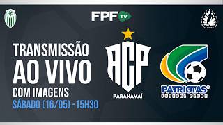 SEGUNDONA SANEPAR 2026 | PARANAVAÍ X PATRIOTAS| SEMIFINAL (IDA), AO VIVO E DE GRAÇA