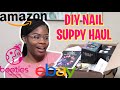 Newbie Friendly | DIY Nail Supply Haul | Amazon, EBay, Kiara Sky | KTV