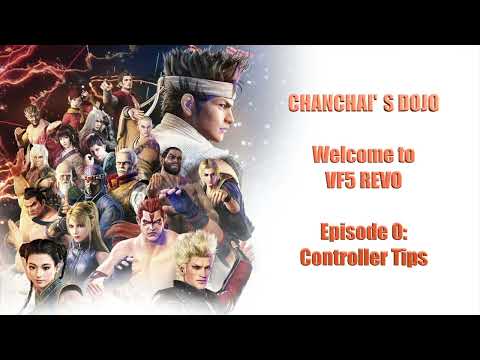 VF5 REVO Controller Tips - Welcome to REVO Episode 0 (Chanchai's Dojo)