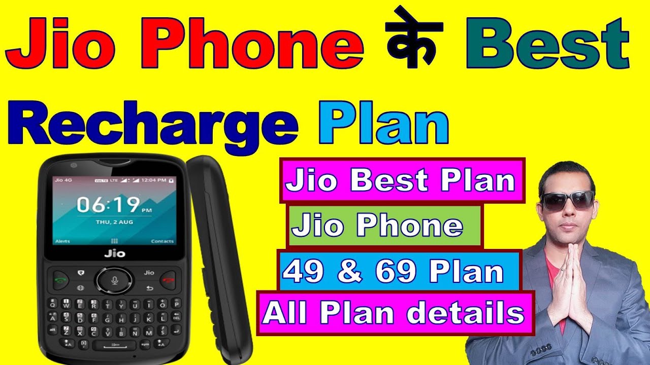 Jio Phone Best Plan Jio Mobile Recharge What Are The Plans For Jio Phone Jio Phone 2020