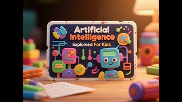 Artificial Intelligence Explained For Kids  | Artificial Intelligence For Kids | What Is Ai For Kids