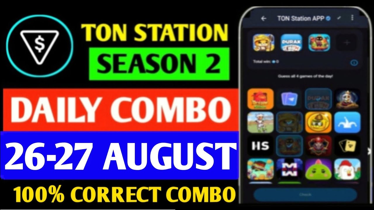 Ton Station Airdrop Daily Combo | Ton Station Season 2 Combo 26 August | Hamster Kombat Daily Combo