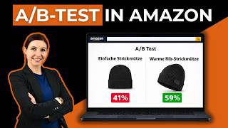 Amazon A/B-Testing Anleitung (2026) | So optimierst du dein Listing richtig!
