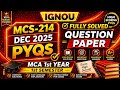 MCS-214 Dec 2025 PYQ Solved | IGNOU MCA 1st Year 1st Semester | All Questions Explained 🔥