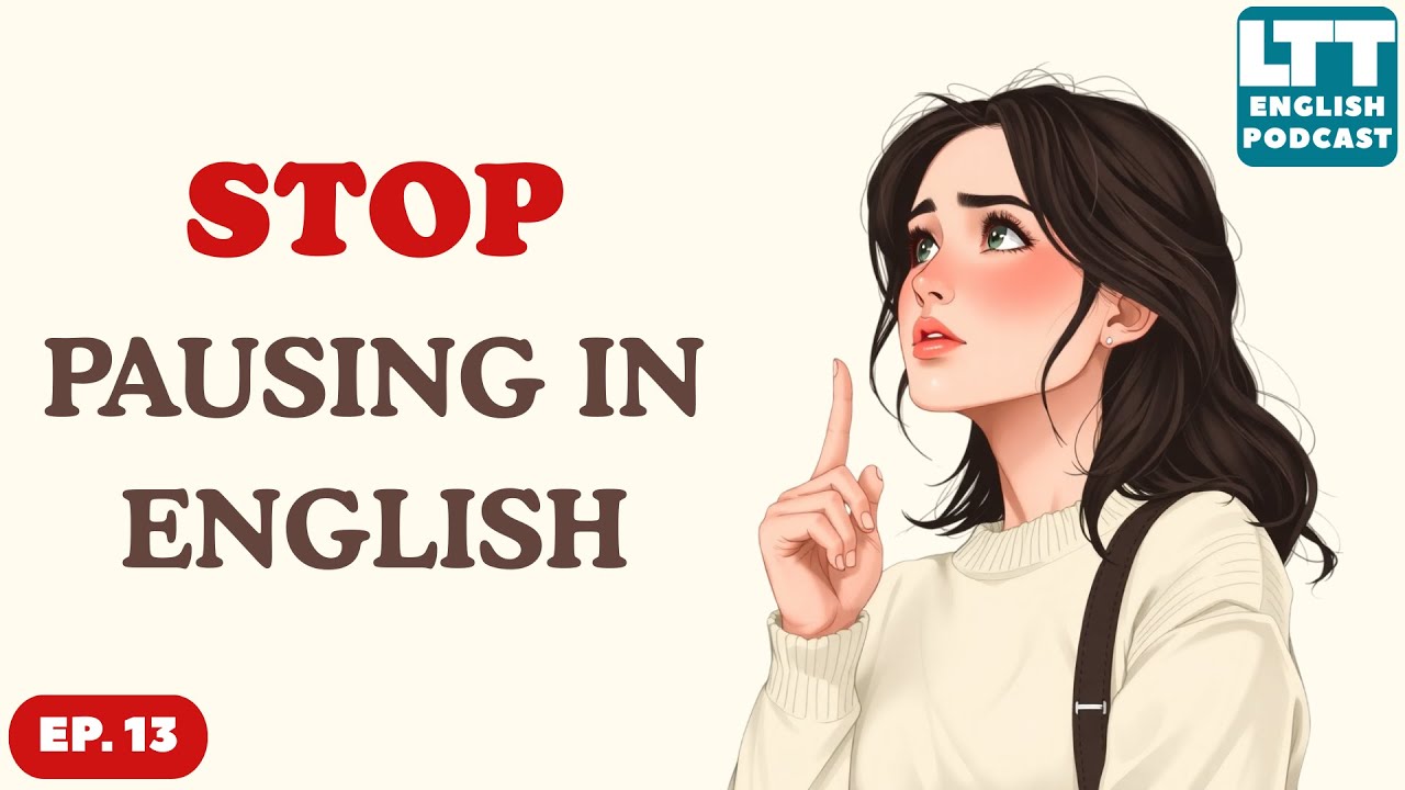 Speak English Without Pauses! | Learn English