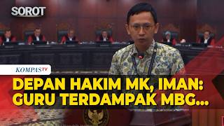 Tahan Tangis! Depan Hakim MK, Kesaksian Guru Iman Bandingkan Gaji Petugas SPPG-Dampak MBG