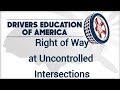 Right of Way at Uncontrolled Intersection - Adult Drivers Ed Online Texas 18-24