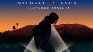 Michael Jackson - Hollywood Tonight Throwback mix (Uncensored)