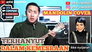 TERHANYUT DALAM KEMESRAAN - IKKE NURJANAH -  COVER