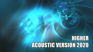 Edenbridge - Higher (Acoustic Version 2020) (Official Video)