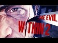 ▼CЮЖЕТ ИГРЫ THE EVIL WITHIN 2