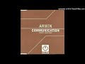 Armin - Communication (Quake Radio Edit)