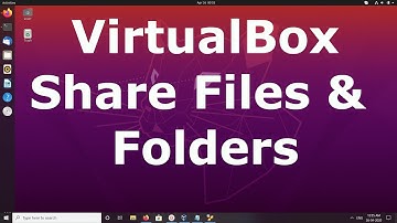 VirtualBox How to Share Files and Folders from Windows to Ubuntu
