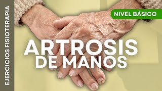 Alivia el DOLOR de la ARTROSIS en las MANOS  Ejercicios sencillos en casa