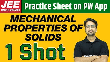 MECHANICAL PROPERTIES OF SOLIDS in 1 Shot | From Zero to Hero | JEE Main & Advanced