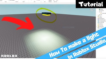 How to make a light in Roblox Studio