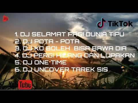 DJ SELAMAT PAGI DUNIA TIPU - TIPU 2021 terbaru, virall