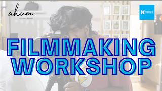 How Filmmaking Workshop Shaped Young Lives | Kabes Foundation x AHUM | Filmmaking Workshop
