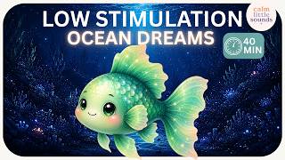 Dream Aquarium Sleep Music 🐠 | Calm Ocean Glow for Babies & Toddlers