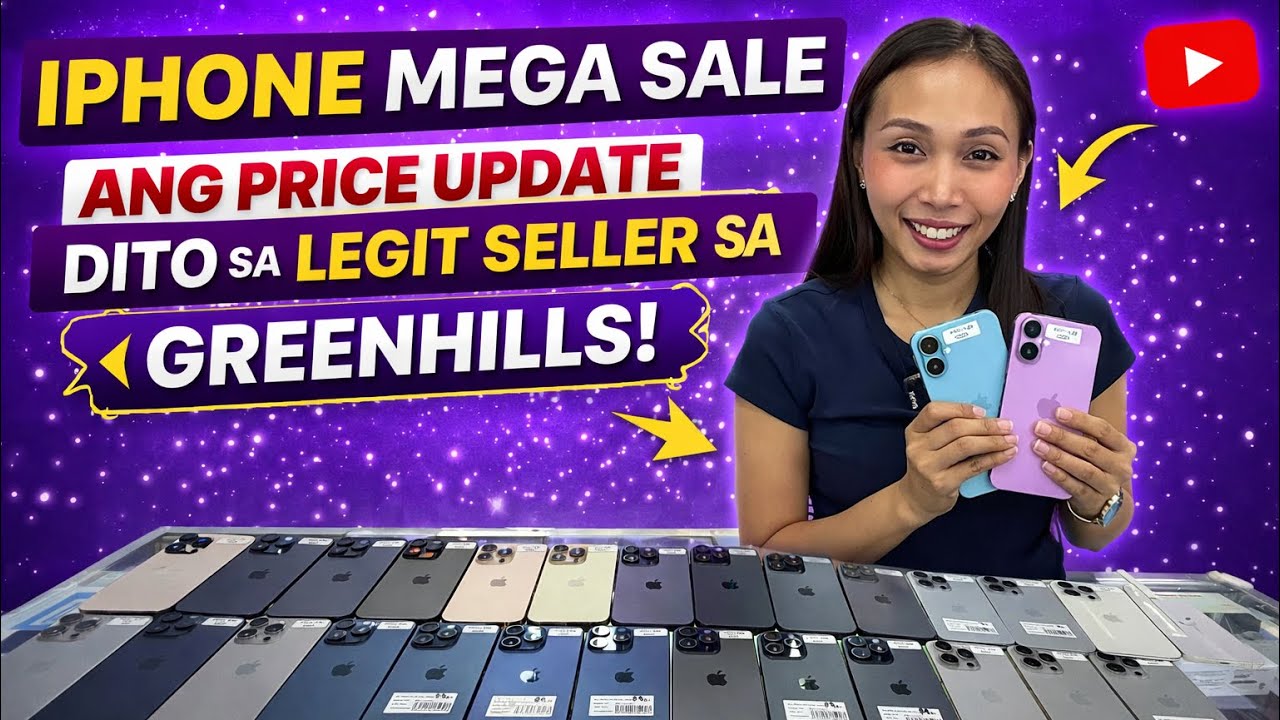 MEGA PRICE DROP NG IPHONES, PRICE AND STOCK UPDATE GREENHILLS! IPHONE XR,11,12,13,14,15,16,17 AVAIL!