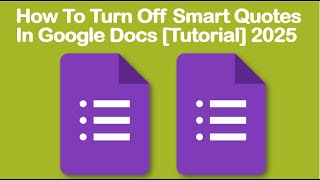 How To Turn Off Smart Quotes In Google Docs [Tutorial] 2025