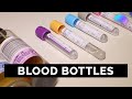 Blood bottles guide