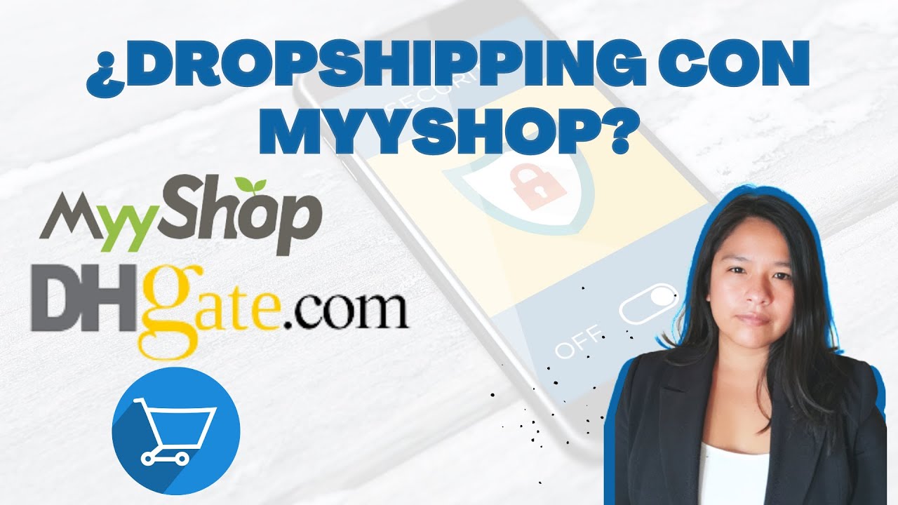 🌍 Marketplace DHgate - DropShipping con MYYSHOP 🛒 - YouTube
