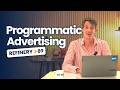 Programmatic Advertising Explained in 5 Minutes