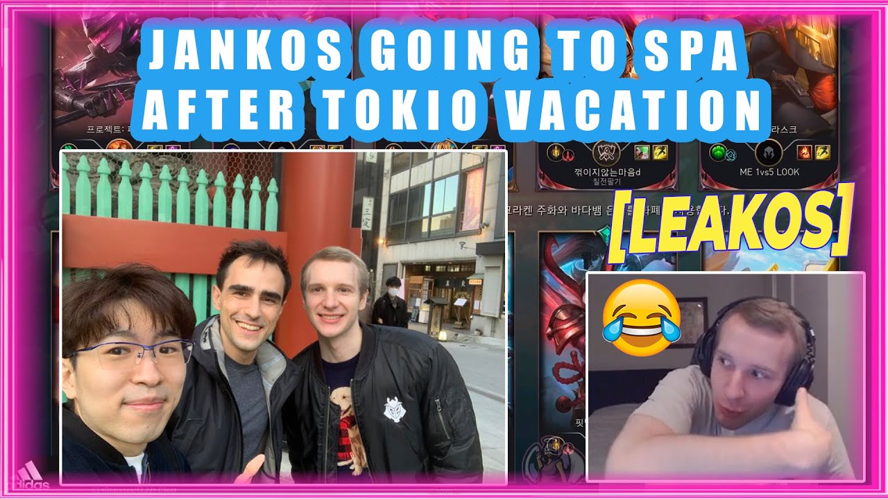 Jankos Going To SPA after Vacation [LEAKOS]