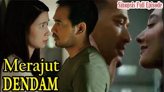 Sinopsis Serial Drama Merajut Dendam Full Episode (2023)